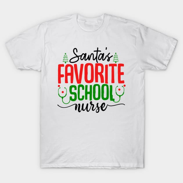 santas favorite school nurse T-Shirt by MZeeDesigns